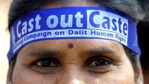 dalits cast out caste